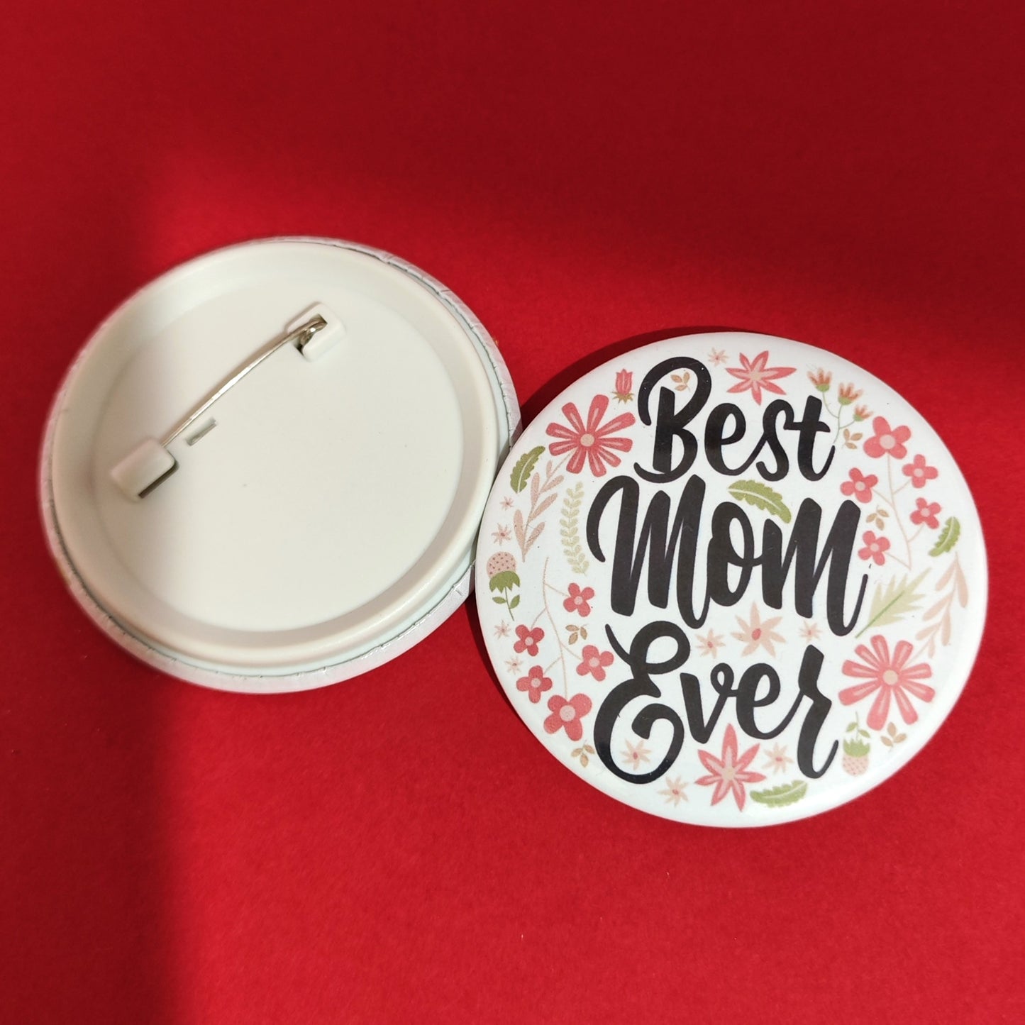 Best Mom Ever Badge