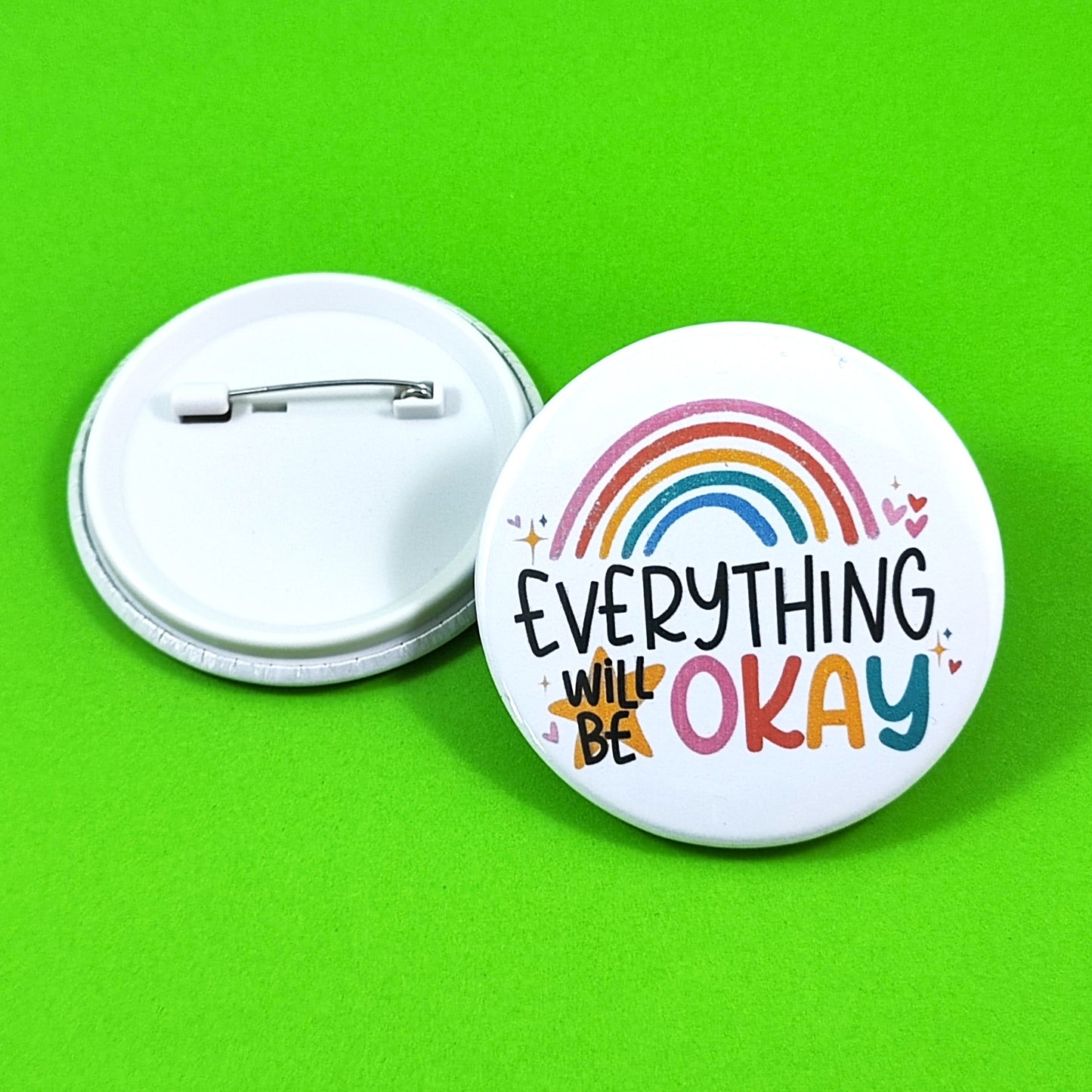 Everything will be OK Badge