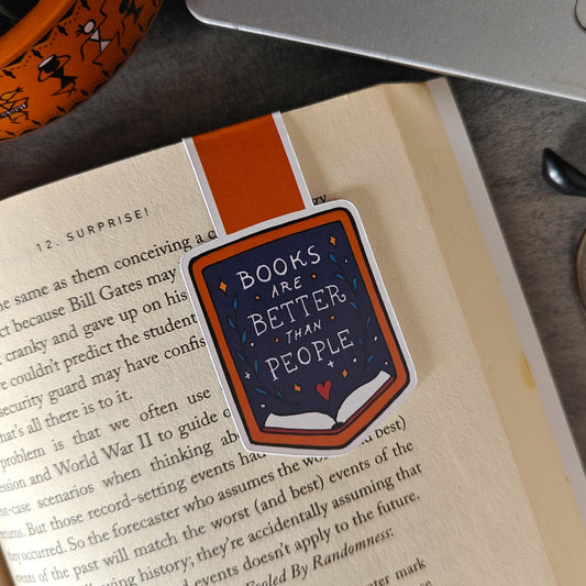 Books are better than people- Magnetic Bookmark