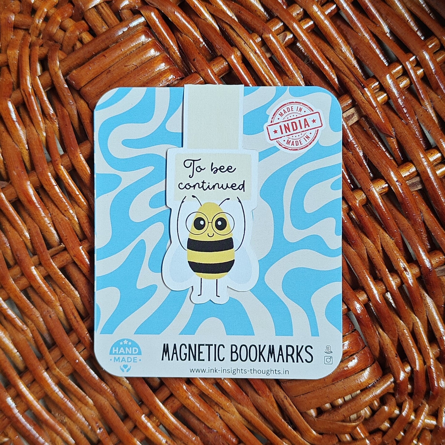 To bee continued - Magnetic Bookmark