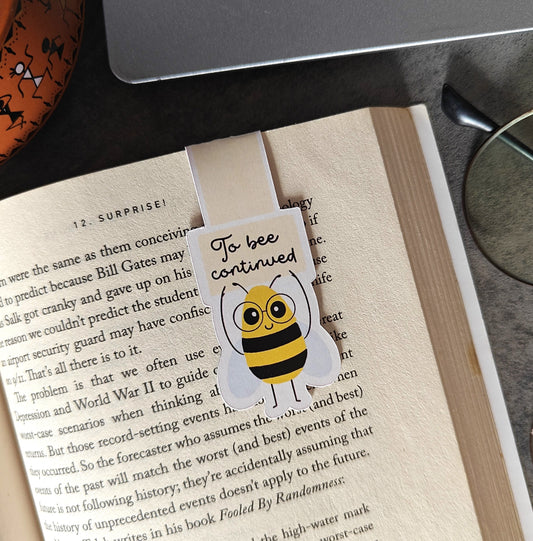 To bee continued - Magnetic Bookmark
